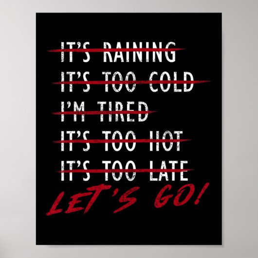 Bodybuilder Funny Geen Excuses Let's Go Gym Humor  Poster (Voorkant)