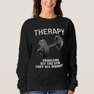 Bodybuilder Weightlift Gym Therapy Fitness Trui