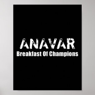 Bodybuilding Anavar Steroïden - Ontbijt van Champi Poster
