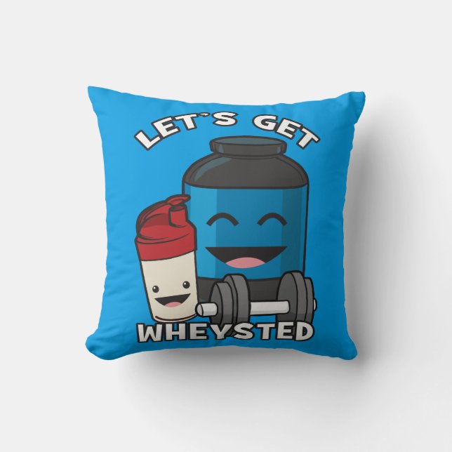 Bodybuilding Humor - Let's Get Wheysted Kussen (Voorkant)
