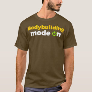 Bodybuilding Mode on Workout Motivation Funny Desi T-shirt