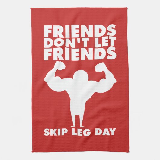 Bodybuilding - Niet Skip Been Day - Squat Theedoek (Verticaal)
