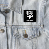Bodybuilding - Niet Skip Been Day - Squat Vierkante Button 5,1 Cm (In situ)