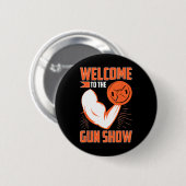 Bodybuilding Welkom bij de wapenshow Ronde Button 5,7 Cm (Voorkant /achterkant)