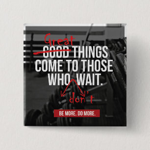 Bodybuilding Workout Motivatie woorden Vierkante Button 5,1 Cm