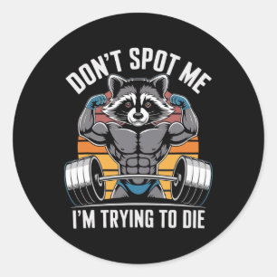 Bodybuilding Workout Niet Kijken Ik Probeer D Te D Ronde Sticker