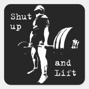 Bodybuilding - Zwijg en lift - Deadlift Vierkante Sticker