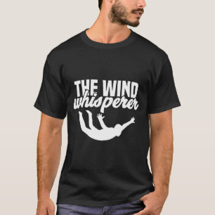Bodyfly Indoor Skydiving Wind Tunnel Skydiver T-shirt