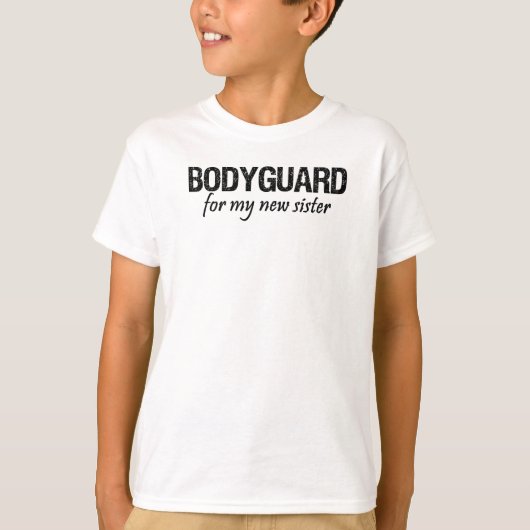 Bodyguard voor mijn kleine zus t-shirt (Voorkant)