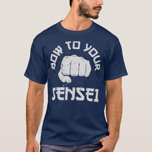 Boe naar je Sensei Funny Karate Martial Arts Manne T-shirt (Voorkant)