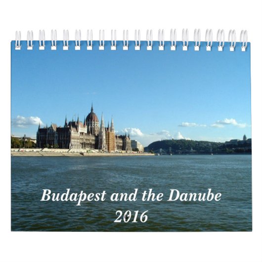 Boedapest en de Donau - 2016 Kalender (Hoes)