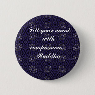 Boeddha-citaat inspireert motivatie ronde button 5,7 cm