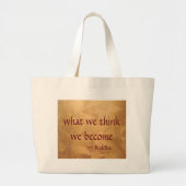 Boeddha-citaat; wat we denken dat we worden grote tote bag (Voorkant)
