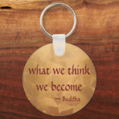 Boeddha-citaat; wat we denken dat we worden sleutelhanger (Voorkant)