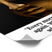 Boeddha — Elke morgen worden we weer geboren. Poster (Hoek)