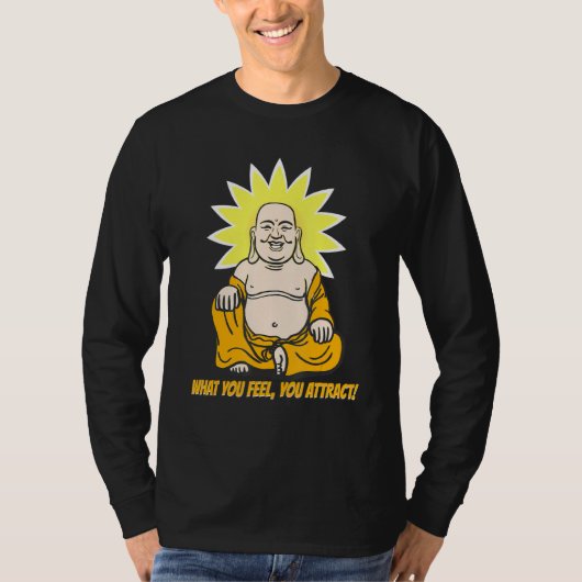 Boeddha Monk Namaste Boeddhisme Wat je denkt dat j T-shirt (Voorkant)