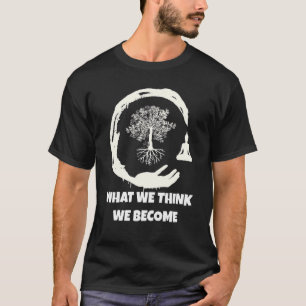 Boeddha Monk Namaste Boeddhisme Wat we denken dat T-shirt