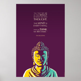Boeddha Quote: De geest is alles Poster