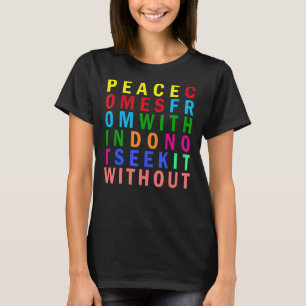 Boeddha Vrede Regenboog Inspirerend Quote T-shirt