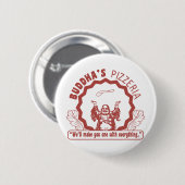 Boeddha's Pizzeria Ronde Button 5,7 Cm (Voorkant /achterkant)