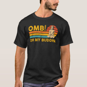 Boeddhisme Boeddhistische Retro OMB! Oh mijn Boedd T-shirt