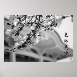 Boeddhist Temple White Flowers All is Vanity B & W Poster