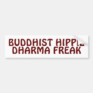 Boeddhistische Hippie Dharma Freak Bumpersticker
