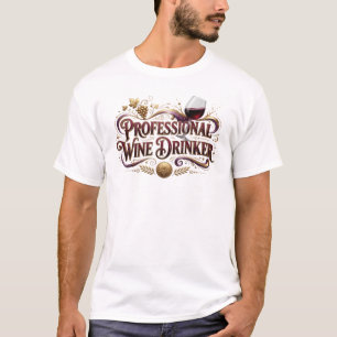 Boeiend PRO WIJNDRINKER Kunstontwerp T-shirt