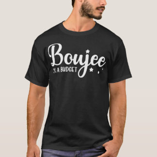 Boejee over een begroting t-shirt