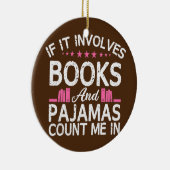 Boek als het boeken impliceert de pyjama's tellen  keramisch ornament (Rechts)