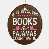 Boek als het boeken impliceert de pyjama's tellen  keramisch ornament (Links)