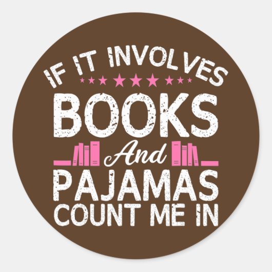 Boek als het boeken impliceert de pyjama's tellen  ronde sticker (Voorkant)