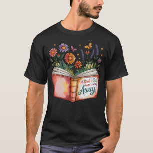 Boek Een Dag Houdt De Realiteit Weg Lezen Boeken B T-shirt
