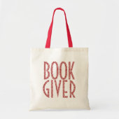Boek Giver-Cute Quote in Bourgogne Rood en Wit Tote Bag (Voorkant)