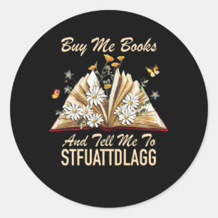 Boek Koop me boeken en zeg me om te stuattdlag Ronde Sticker
