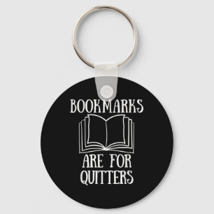 Boek lezen Quote Bladwijzer zijn voor Quitters lez Sleutelhanger