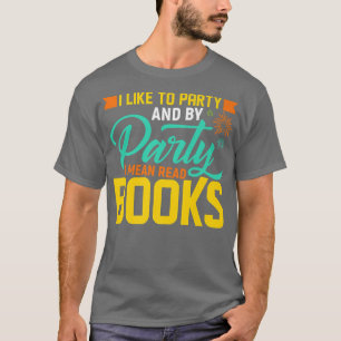Boek Lover Humor Bookworm Afbeelding bibliotheek B T-shirt