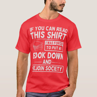 Boek omlaag en rejoin Society Funny Book en Novel T-shirt