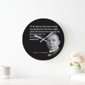 Boek T. Washington Quote over waarheid, juist, goe Grote Klok (Huis)