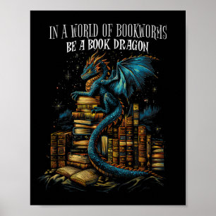 Boekachtig citaat In Een Wereld Van Boekenwormen W Poster