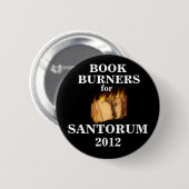 Boekbranders voor Santorum 2012 Ronde Button 5,7 Cm (Voorkant /achterkant)