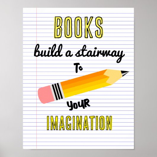 Boeken bouwen een trap naar uw verbeeldingsbibliot poster (Voorkant)