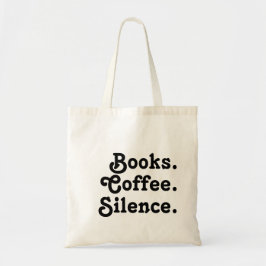 Boeken. Coffee. Stilte. | Eenvoudig bookish ontwer Tote Bag