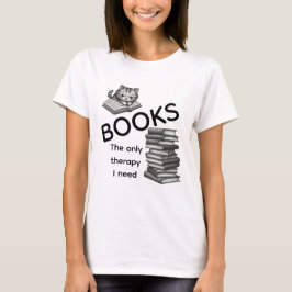 Boeken De Enige Therapie Die Ik Nodig Heb T-shirt
