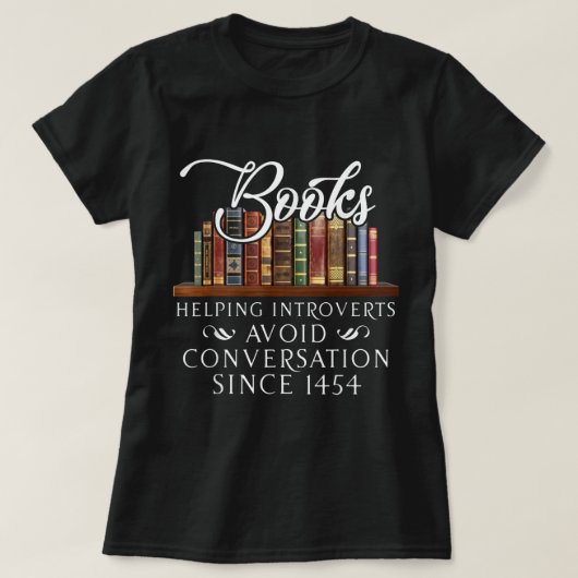 Boeken die introverte mensen helpen gesprek T-Shir T-shirt (Design voorkant)
