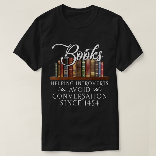 Boeken die introverte mensen helpen gesprek T-Shir T-shirt (Design voorkant)