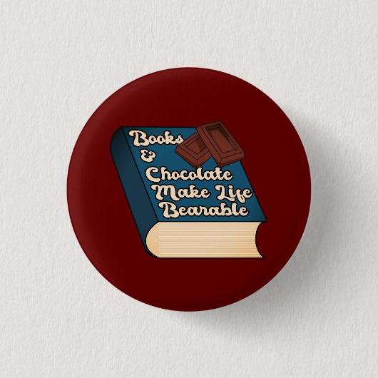 Boeken en chocolade maken het leven draagbaar - bo ronde button 3,2 cm (Voorkant)