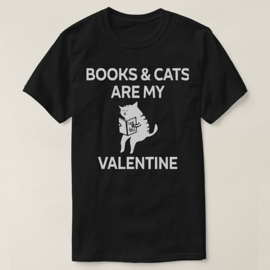 boeken en katten zijn mijn valentijn t-shirt (Design voorkant)