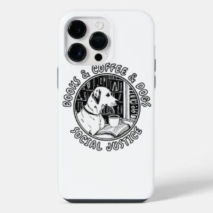 Boeken En Koffie En Honden En Sociale Rechtvaardig iPhone 14 Pro Max Hoesje