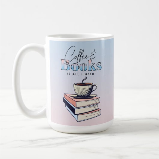 boeken en koffie is alles wat ik nodig heb koffiemok (Links)